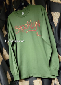 New...BROOKLYN Hand Painted Army Green with Red and Gold Long Sleeve by Reids' Design ( size Men Medium / Women Large )