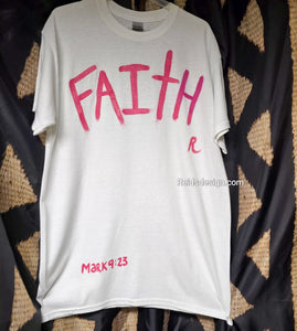 T-shirt "Faith" Hand painted By Reids' Design Men Medium/ Women Large