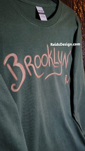 New...Brown and Green Hand Painted BROOKLYN Forest Green Long Sleeve T-shirt by Reids' Design ( size Men Large  / Women XL)