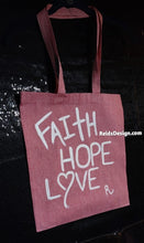 Load image into Gallery viewer, New Faith, Hope &amp; Love Hand-Painted 100% Cotton Canvas Tote Bags with a little glitter (size 15×16 inches) with Long Handle