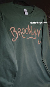 New...Brown and Green Hand Painted BROOKLYN Forest Green Long Sleeve T-shirt by Reids' Design ( size Men Large  / Women XL)