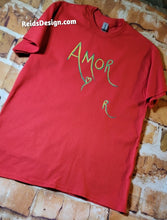 Load image into Gallery viewer, &quot;❤️&quot; Red AMOR ❤️ Hand Painted T-Shirt Men Med/ Women Large