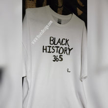 Load image into Gallery viewer, Black History 365 ... Hand-Painted 👕 T-Shirt by Reids&#39; Design Men 2X / Women 3X