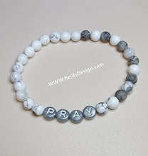 Load image into Gallery viewer, &quot;PRAY&quot; 6mm  Howlite &amp;  Bracelet ( size 7.5&quot;)
